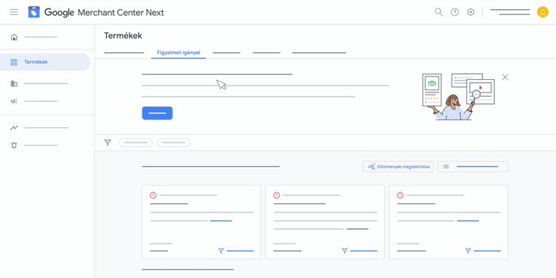 Ez az animáció azt mutatja be, hogyan tekintheti meg a termékállapot-előzményeket a Google Merchant Center Nextben.