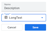 Add Description column and set as LongText type.