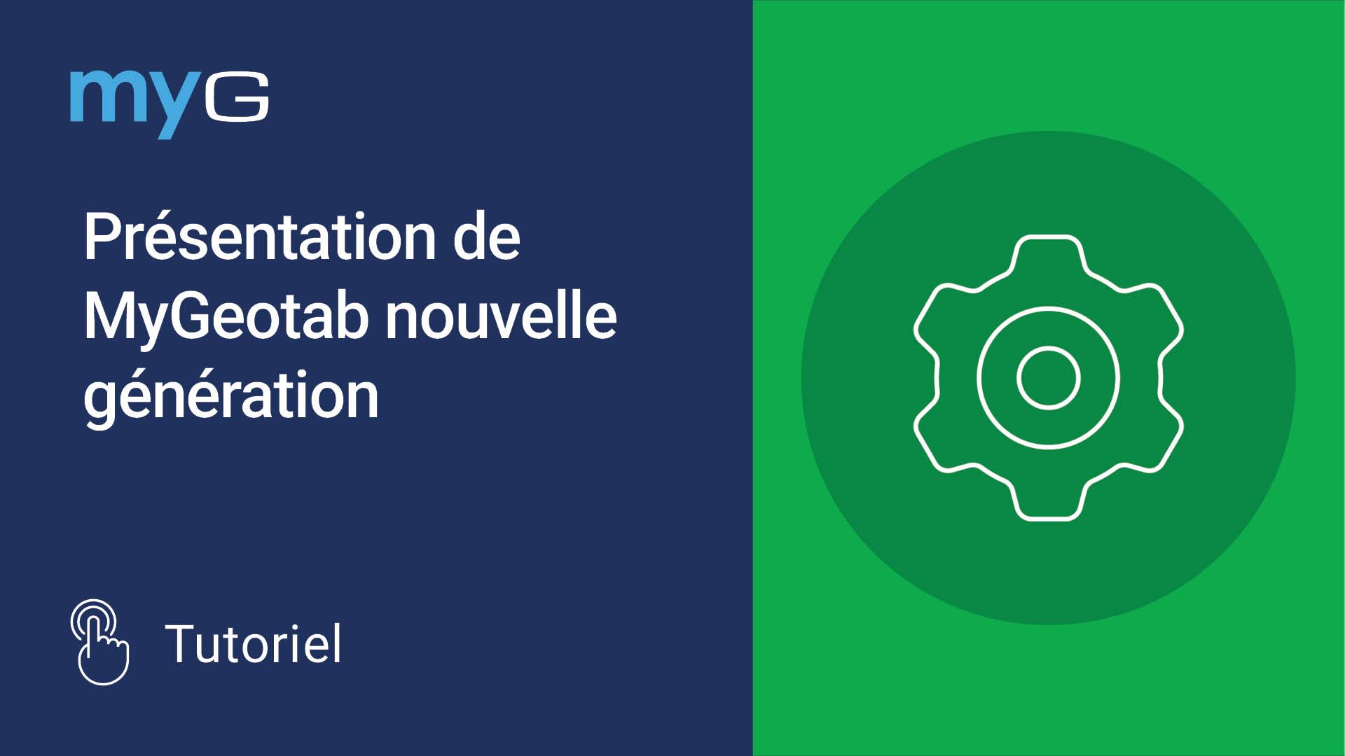 Vignette pour Présentation de MyGeotab nouvelle génération