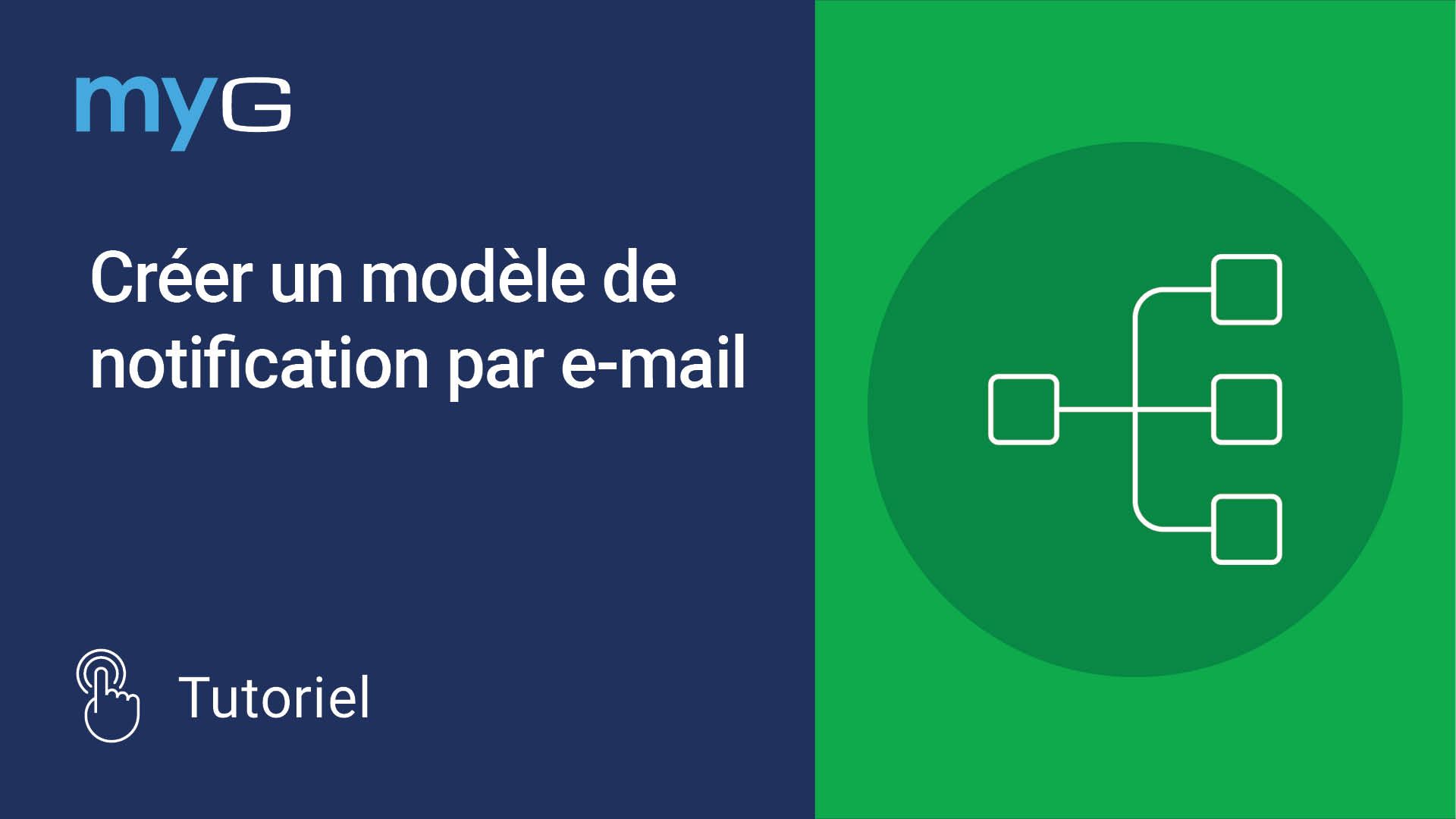 Thumbnail for Créer un modèle de notification par e-mail