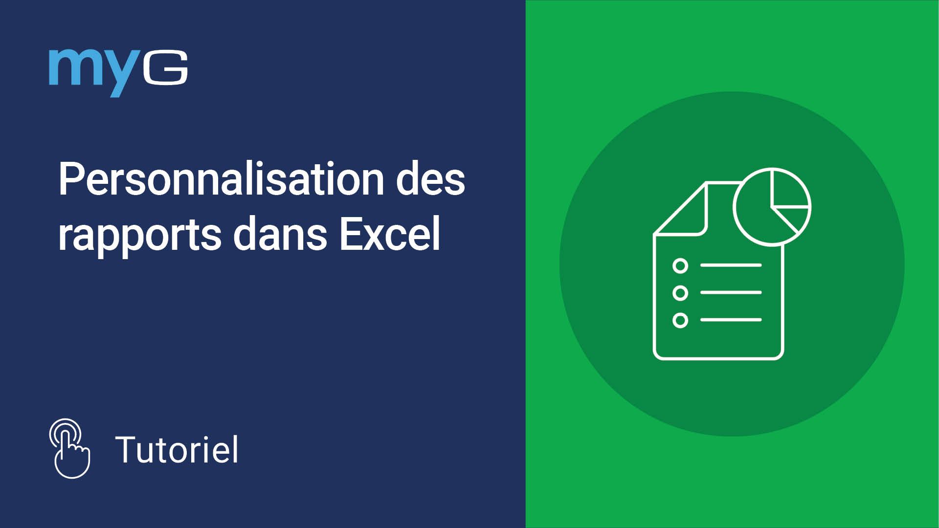 Thumbnail for Personnalisation des rapports dans Excel
