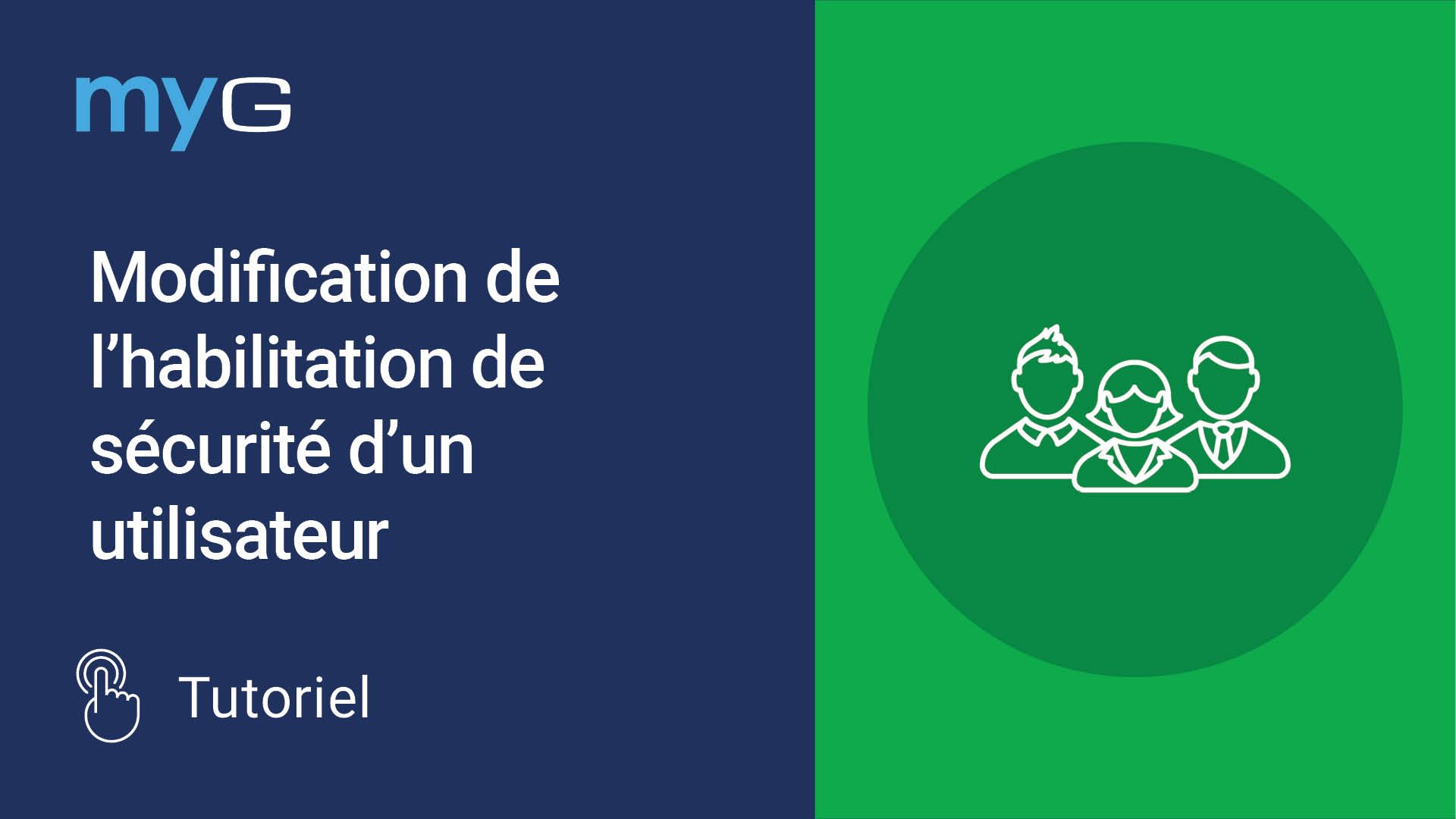 Thumbnail for Modification de l'habilitation de sécurité d'un utilisateur