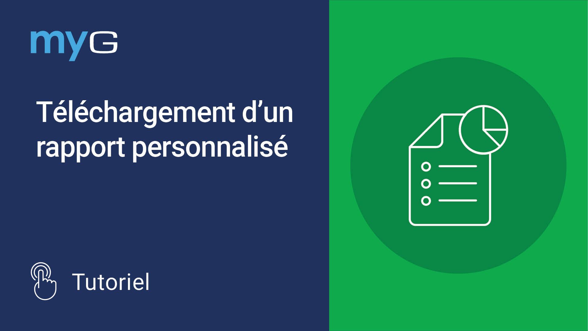 Thumbnail for Téléchargement d'un rapport personnalisé