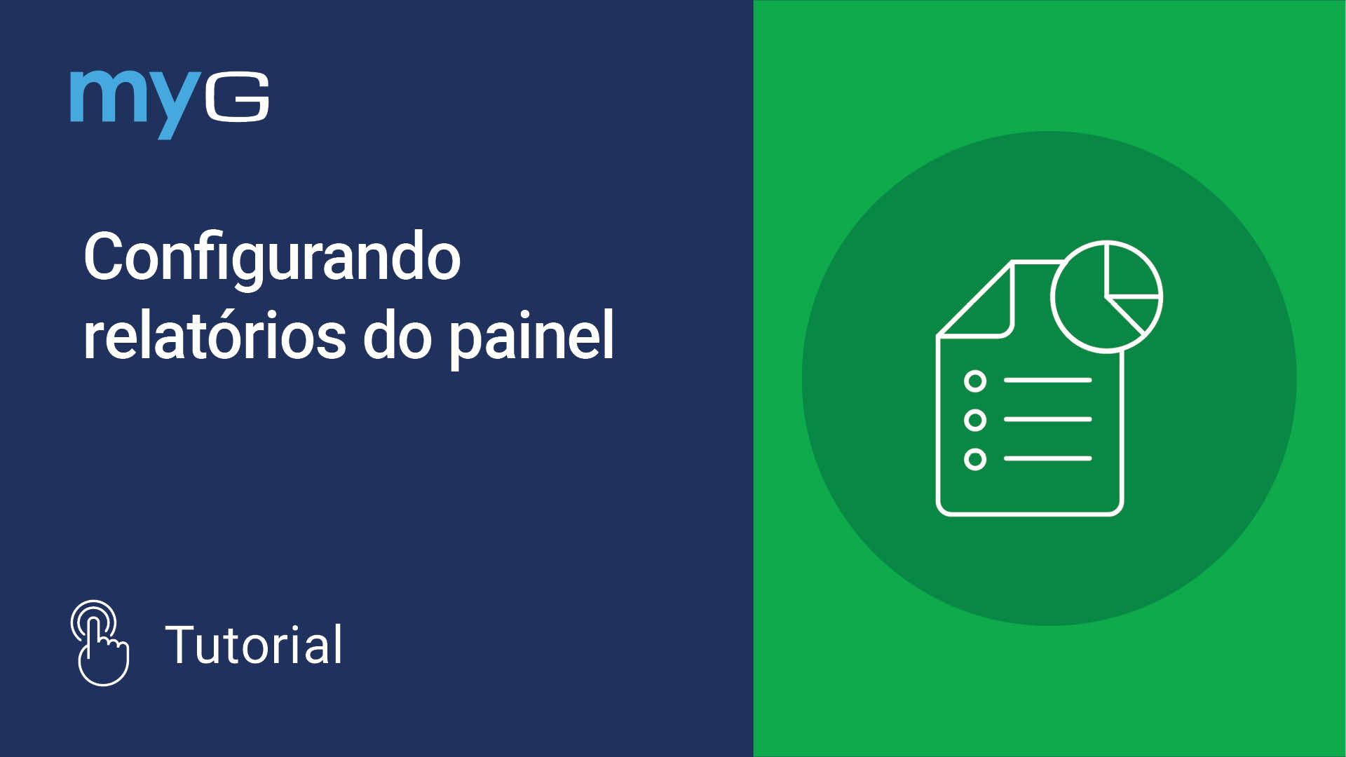 Thumbnail for Configurando relatórios do painel