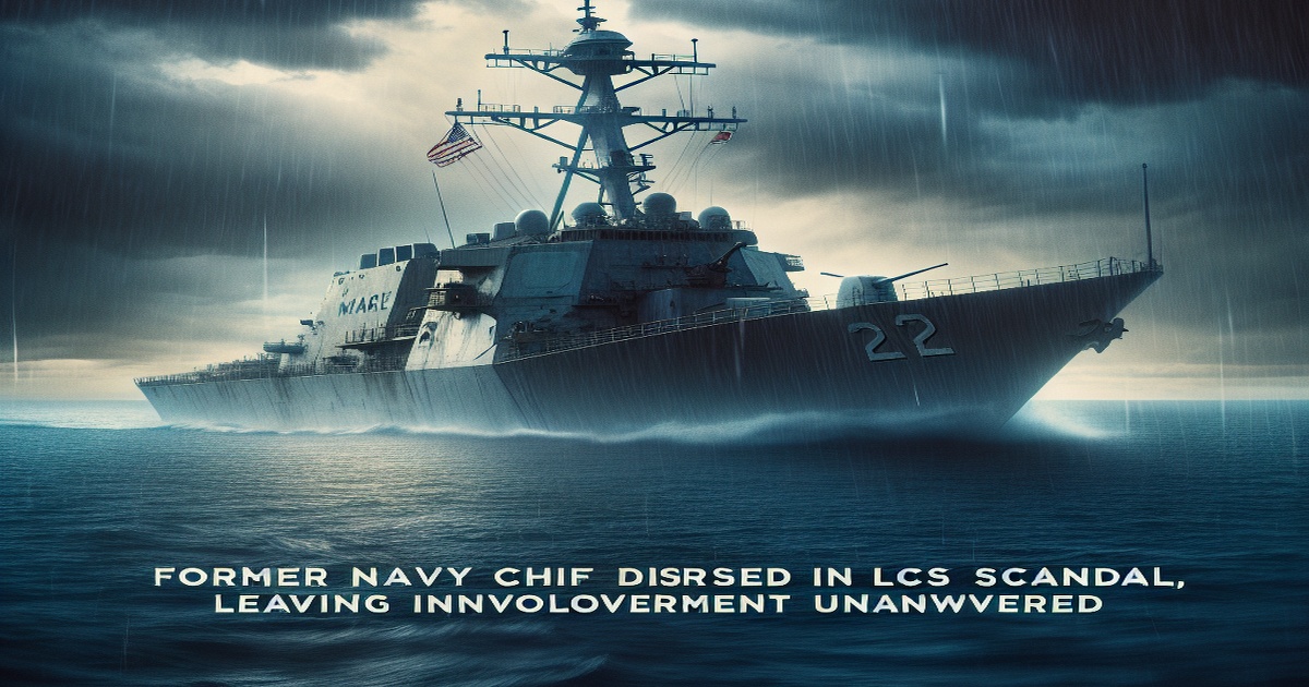 Main image to the post Former Navy Chief Discharged in LCS Scandal, Leaving Involvement Unanswered