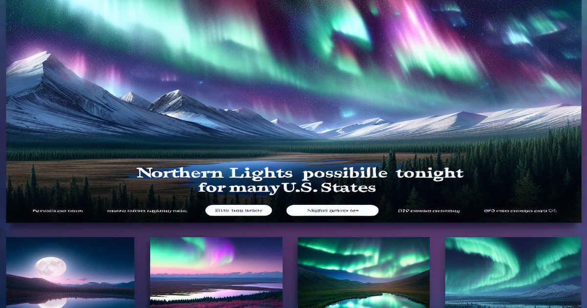 Main image to the post Northern Lights Possible Tonight for Many U.S. States