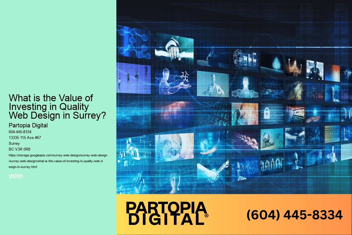 What is the Value of Investing in Quality Web Design in Surrey?