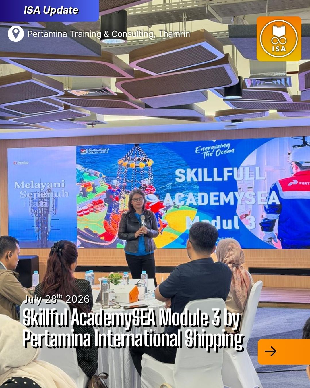 Skillful AcademySEA Module 3 by Pertamina International Shipping (3)