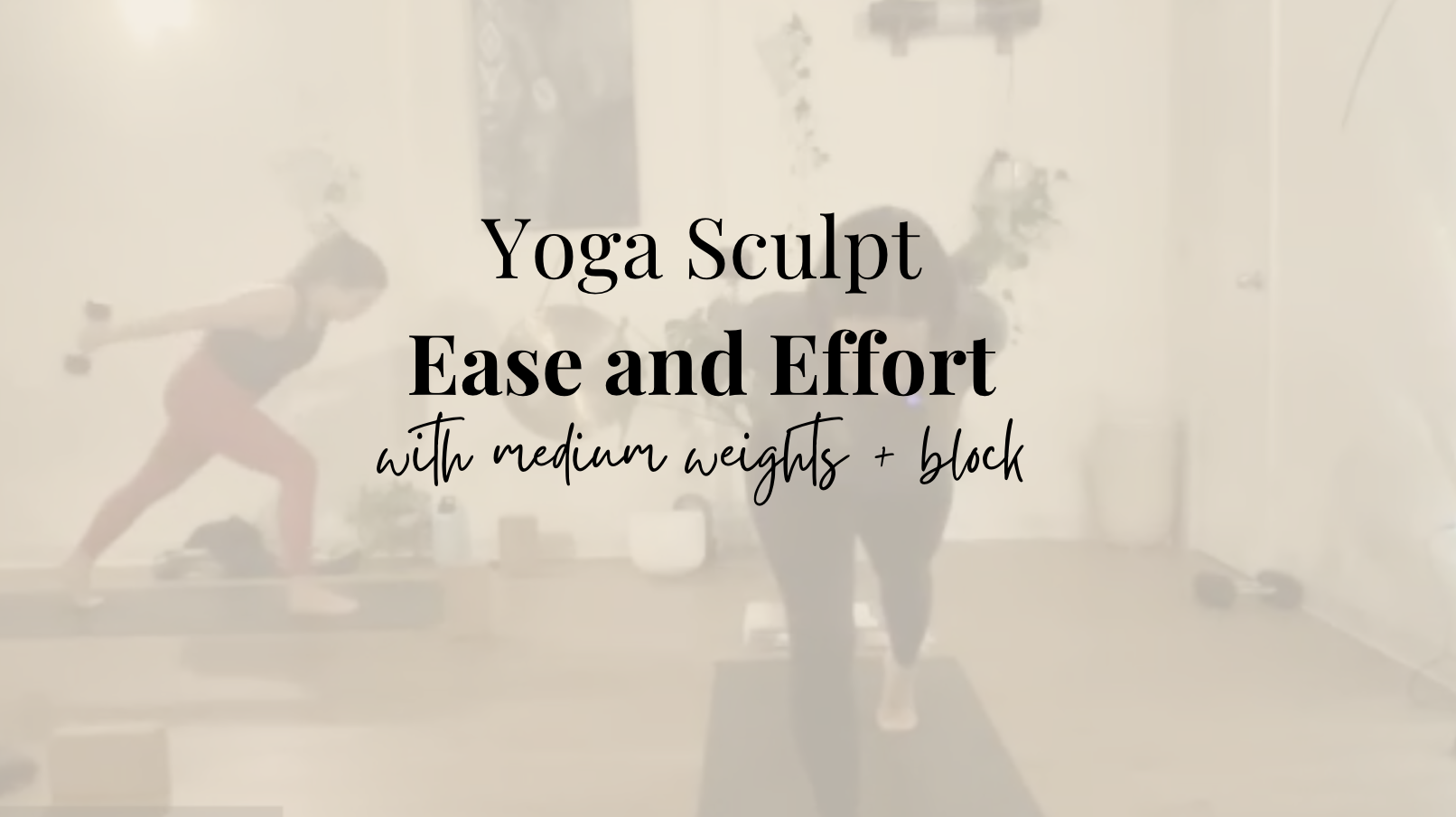 NEW CLASS! Yoga Sculpt