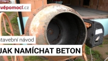 Jak namíchat beton