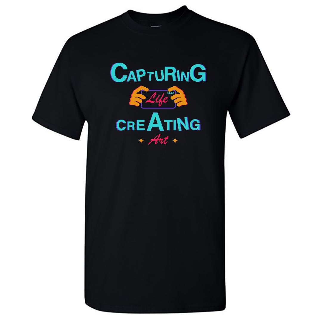 5dc2dd03 Capturing Life Creating Art Life Of Photographer Round Neck T Shirt Black Front
