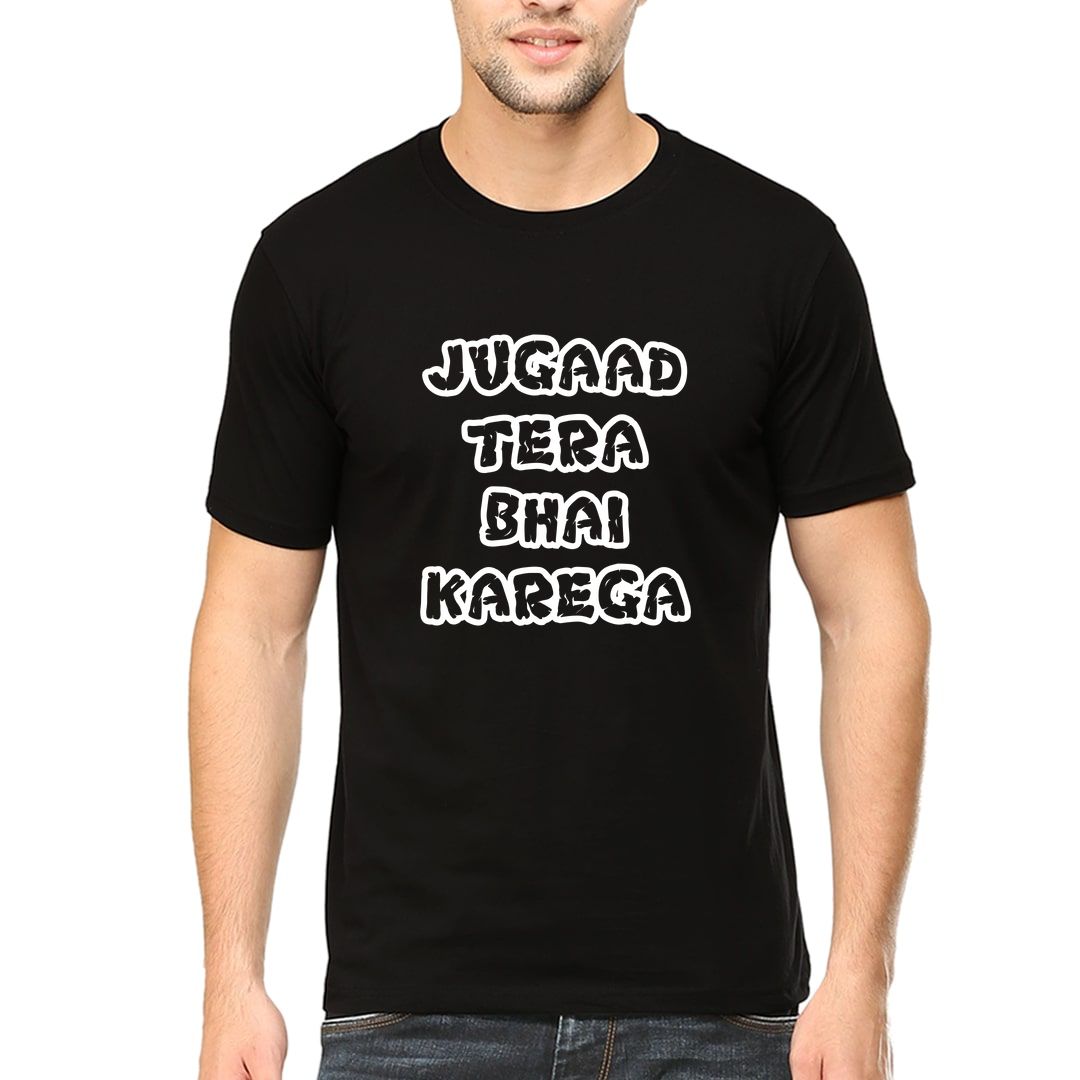 7b33fa0d Jugaad Tera Bhai Karega Slogan Men T Shirt Black Front.jpg