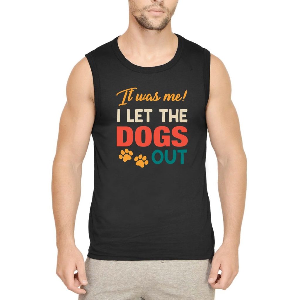 It Was Me I Let The Dogs Out Unisex T Shirt - Swag Swami