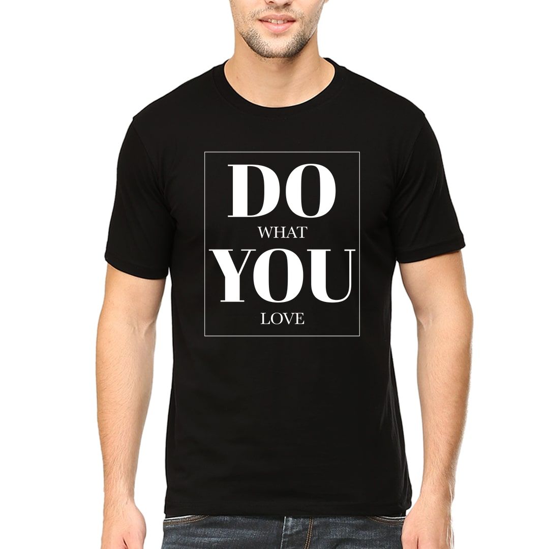 29f0b49f Do What You Love Entrepreneurship Motivation Quote Men T Shirt Black Front.jpg