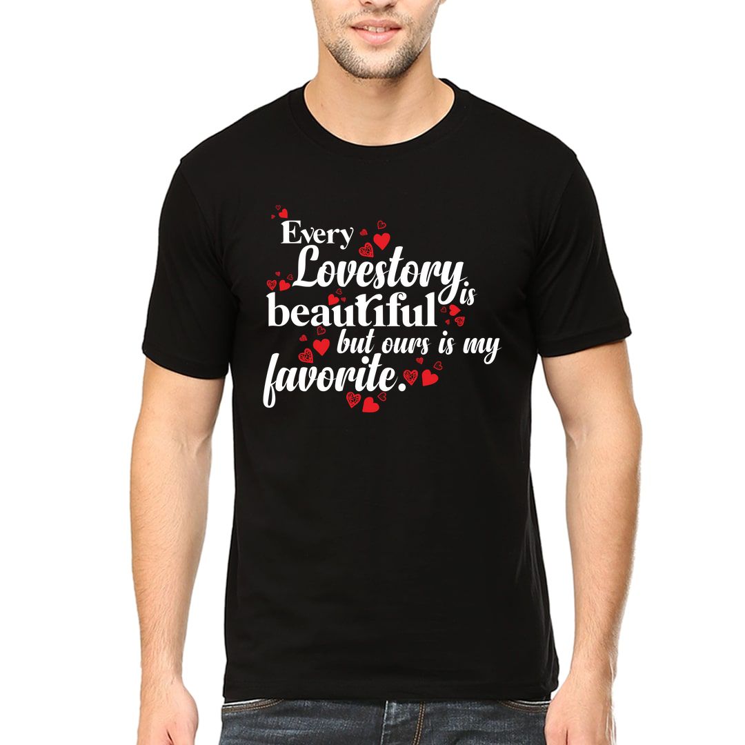 8ee7e7c6 Every Love Story Is Beautiful But Ours Is My Favorite Men T Shirt Black Front.jpg