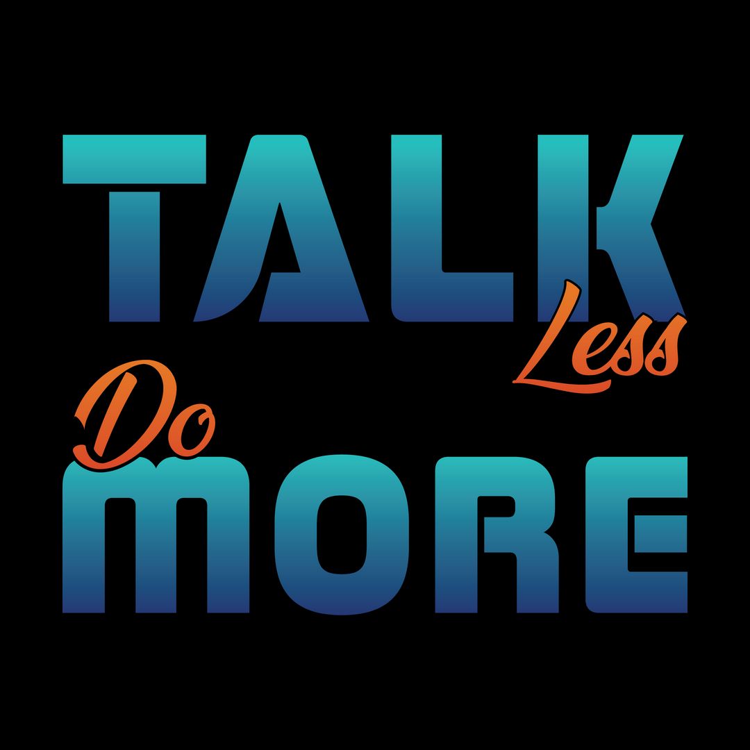 Talk Less Do More Men's V Neck T Shirt - Swag Swami