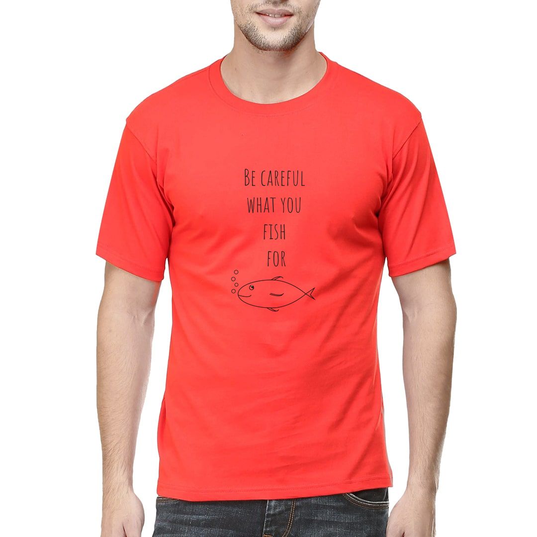 20af3128 Be Careful What You Fish For Men T Shirt Red Front.jpg