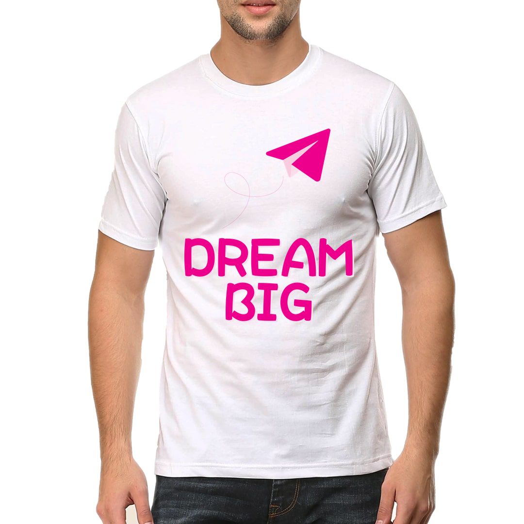 06c37129 Dream Big Men T Shirt White Front