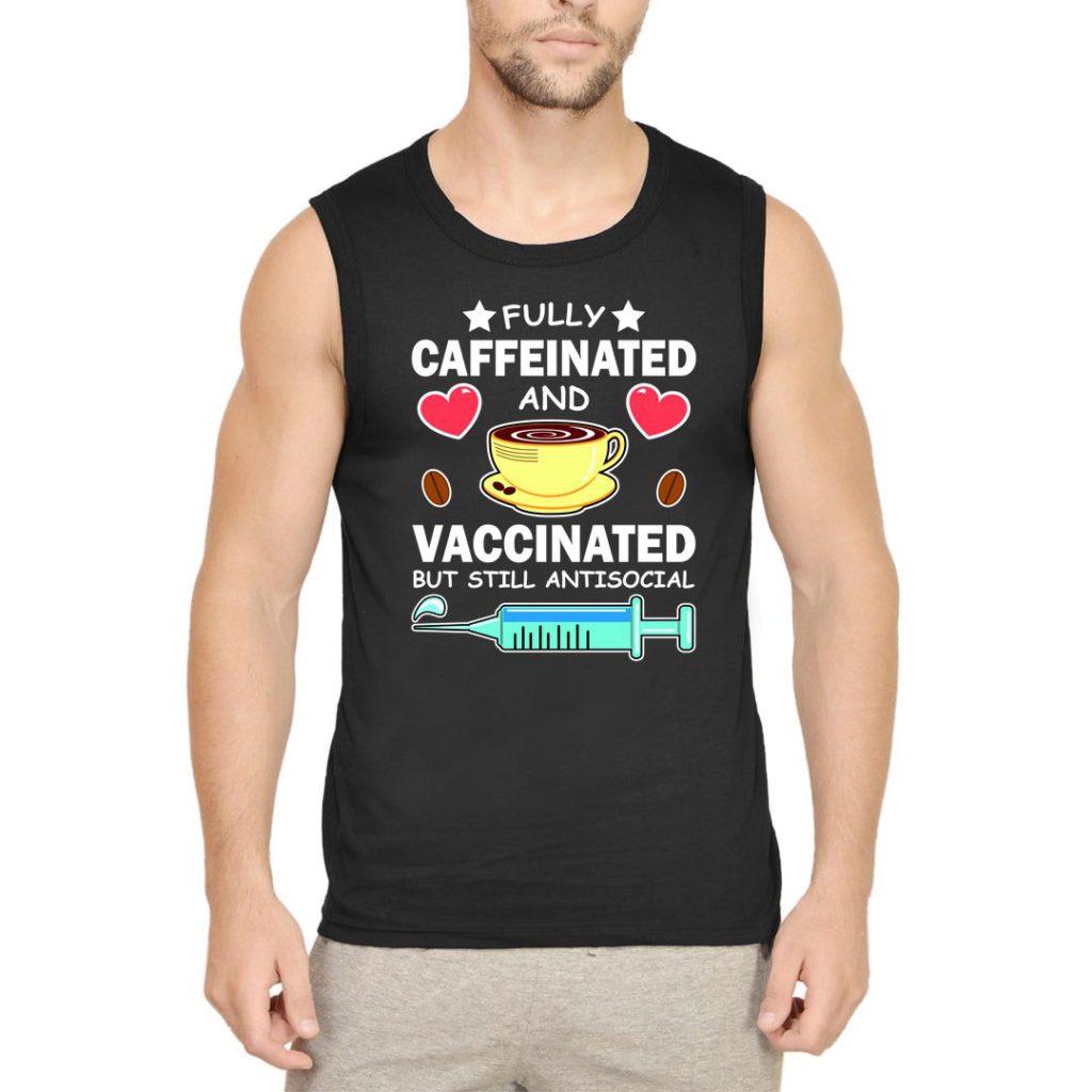 vaccinated and caffeinated