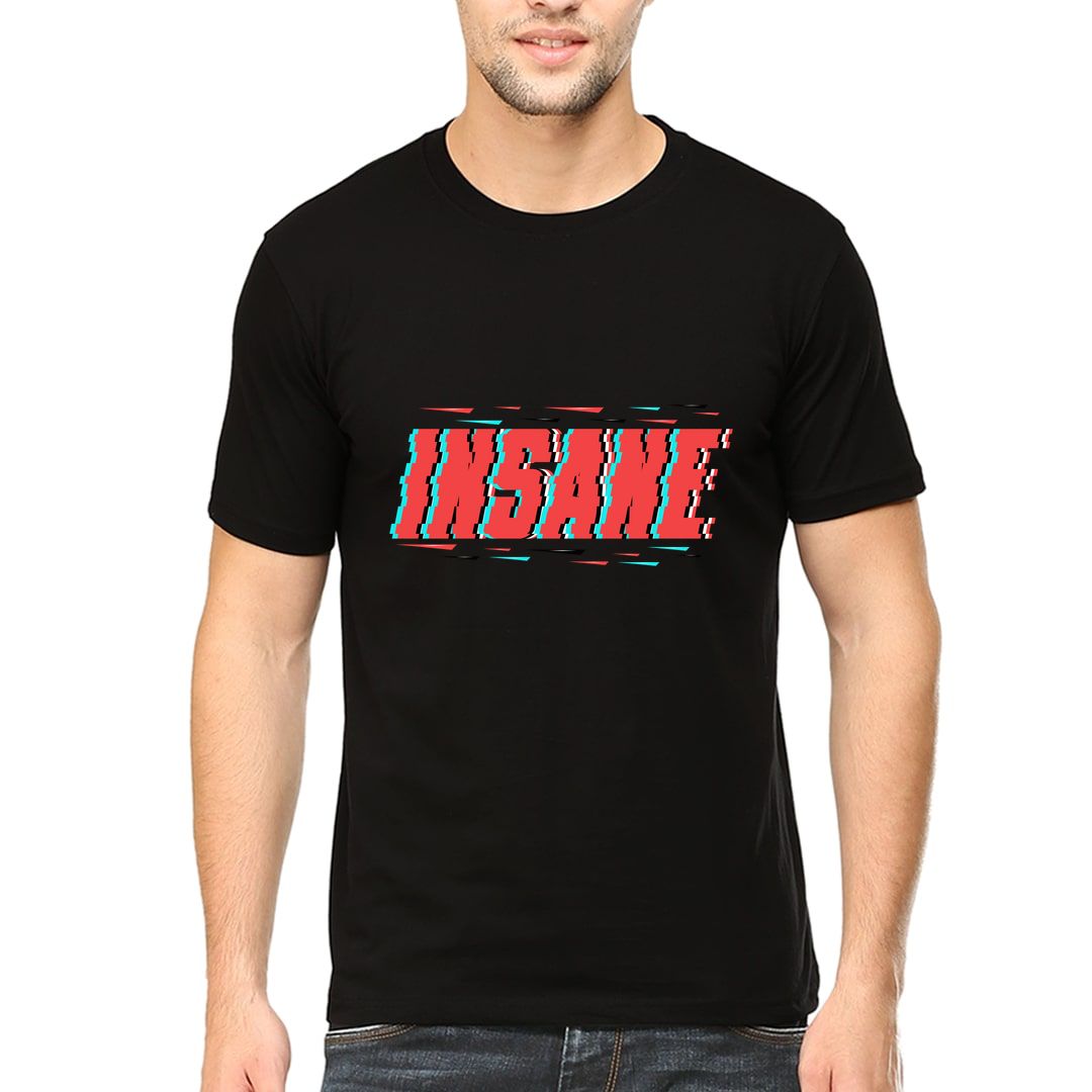 8505b242 Insane Men T Shirt Black Front