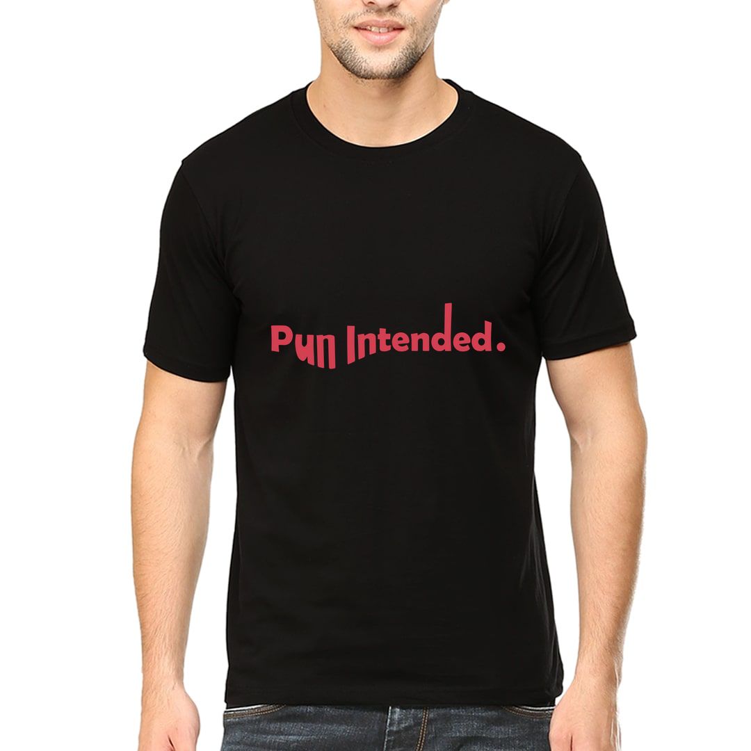 Eadf43b5 Pun Intended For Your Love Of Pun Men T Shirt Black Front