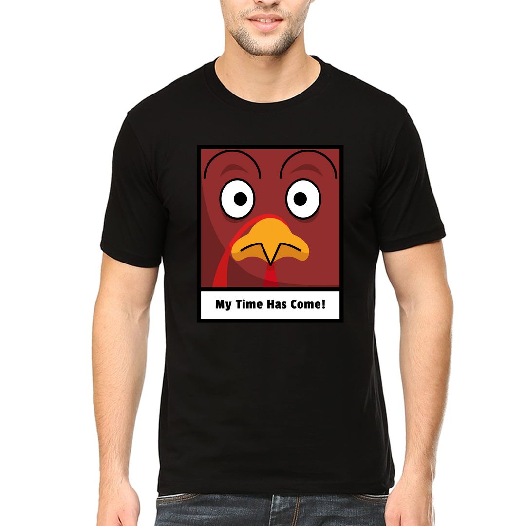 Af7dce44 Funny Chicken My Time Has Come Men T Shirt Black Front