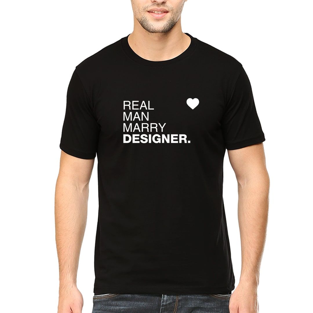 06b9ea61 Real Man Marry Designer Men T Shirt Black Front