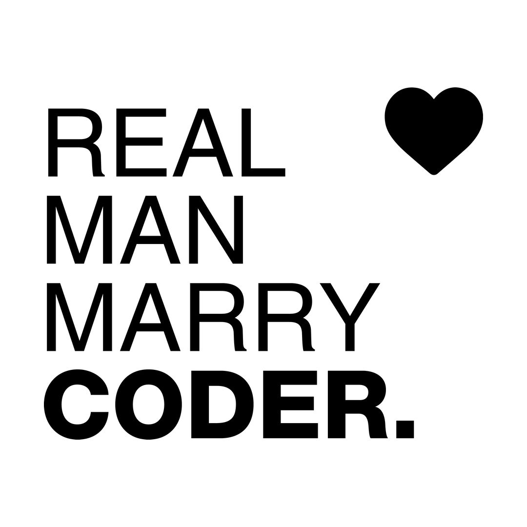 A97158f4 Real Man Marry Coder White