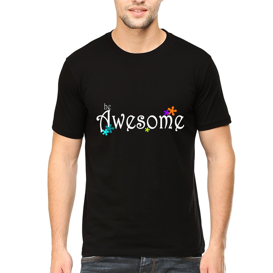 4c2dcddb Be Awesome Slogan For Optimistic People Men T Shirt Black Front