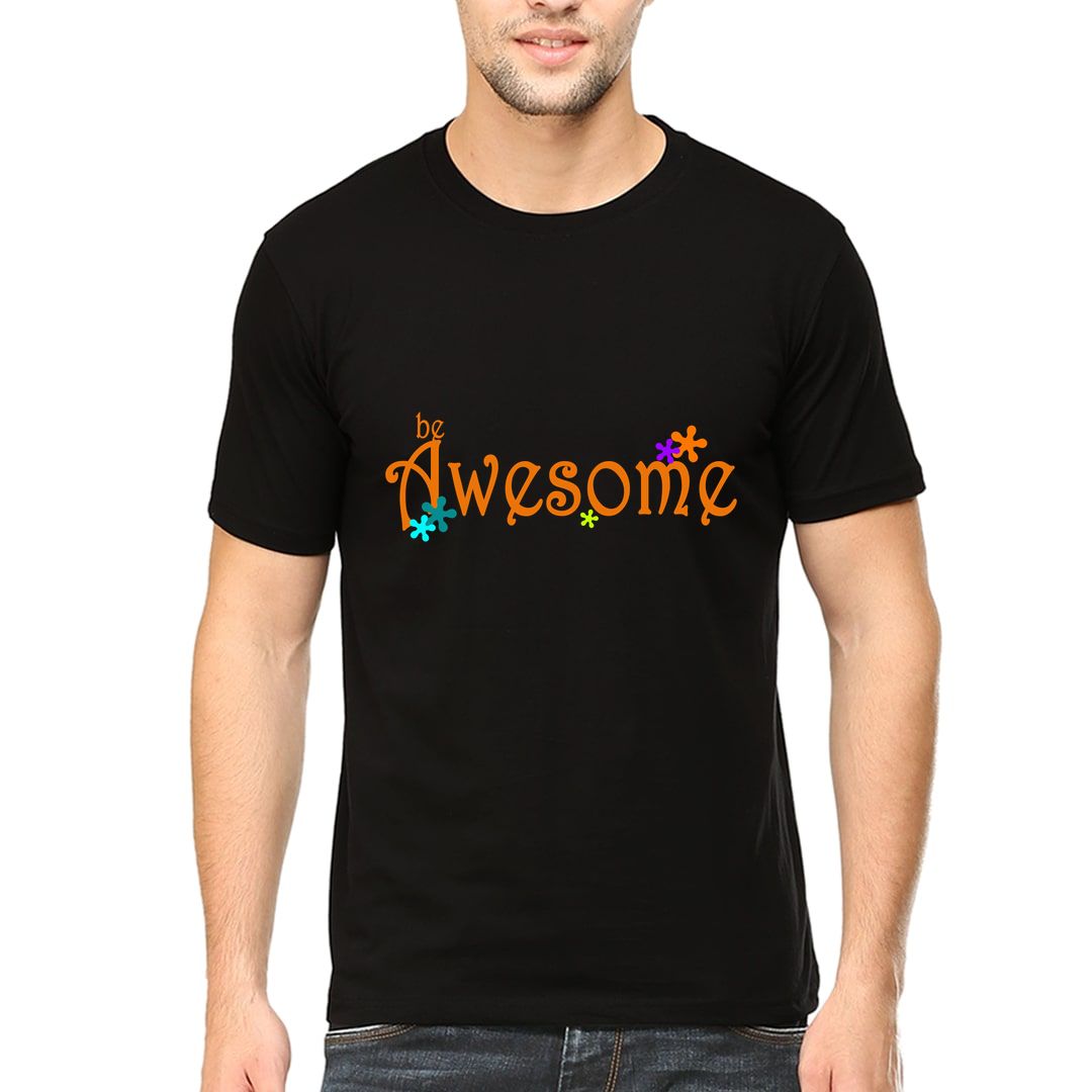 7d022951 Be Awesome Slogan For Optimistic People Men T Shirt Black Front