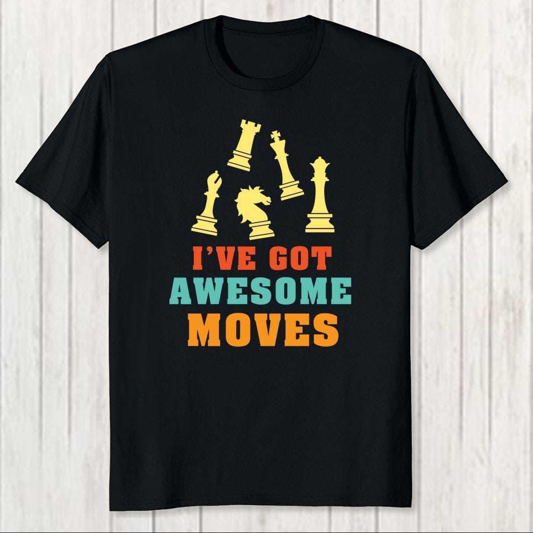 1d69f28b Ive Got Awesome Moves Men T Shirt Black