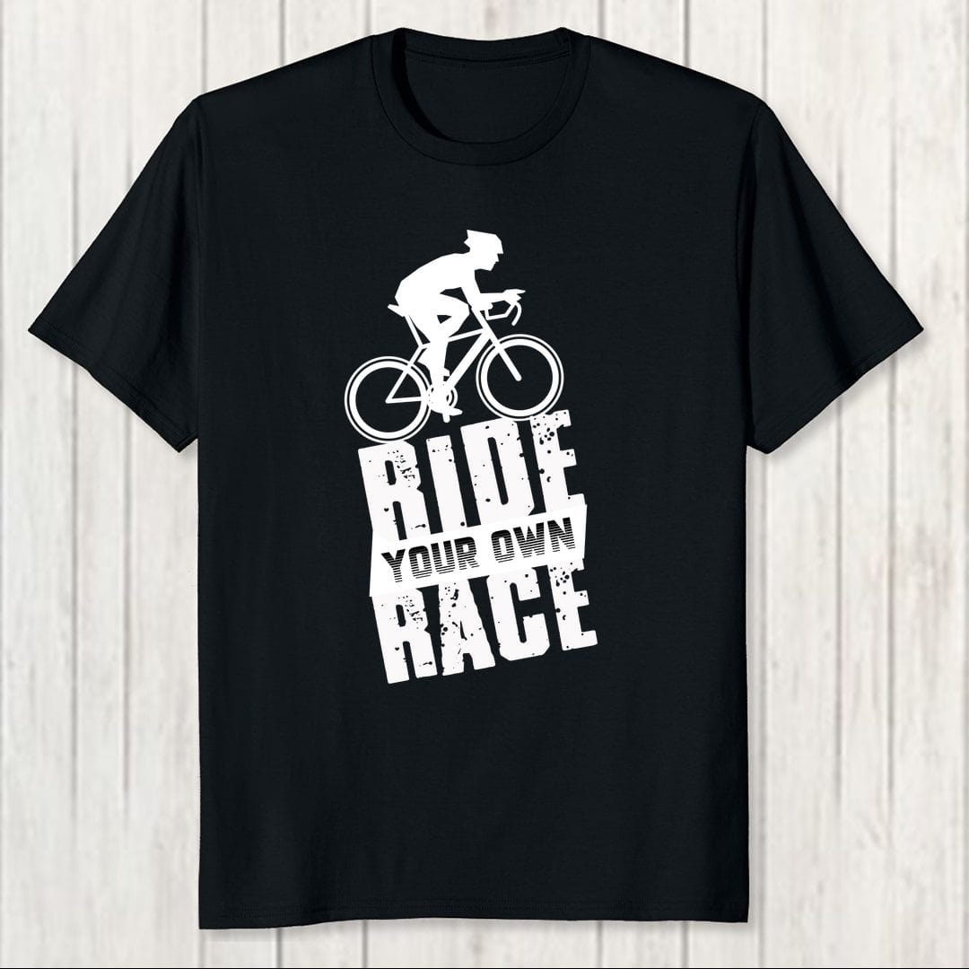 3fe1bacb Ride Your Own Race Men T Shirt Black