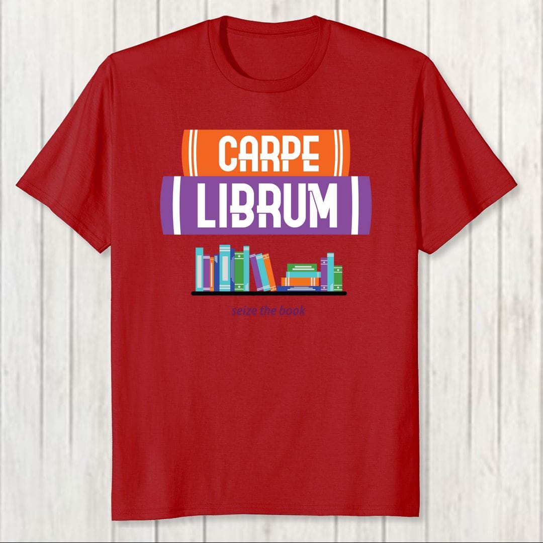 42a591e4 Carpe Librum Seize The Book Men T Shirt Red