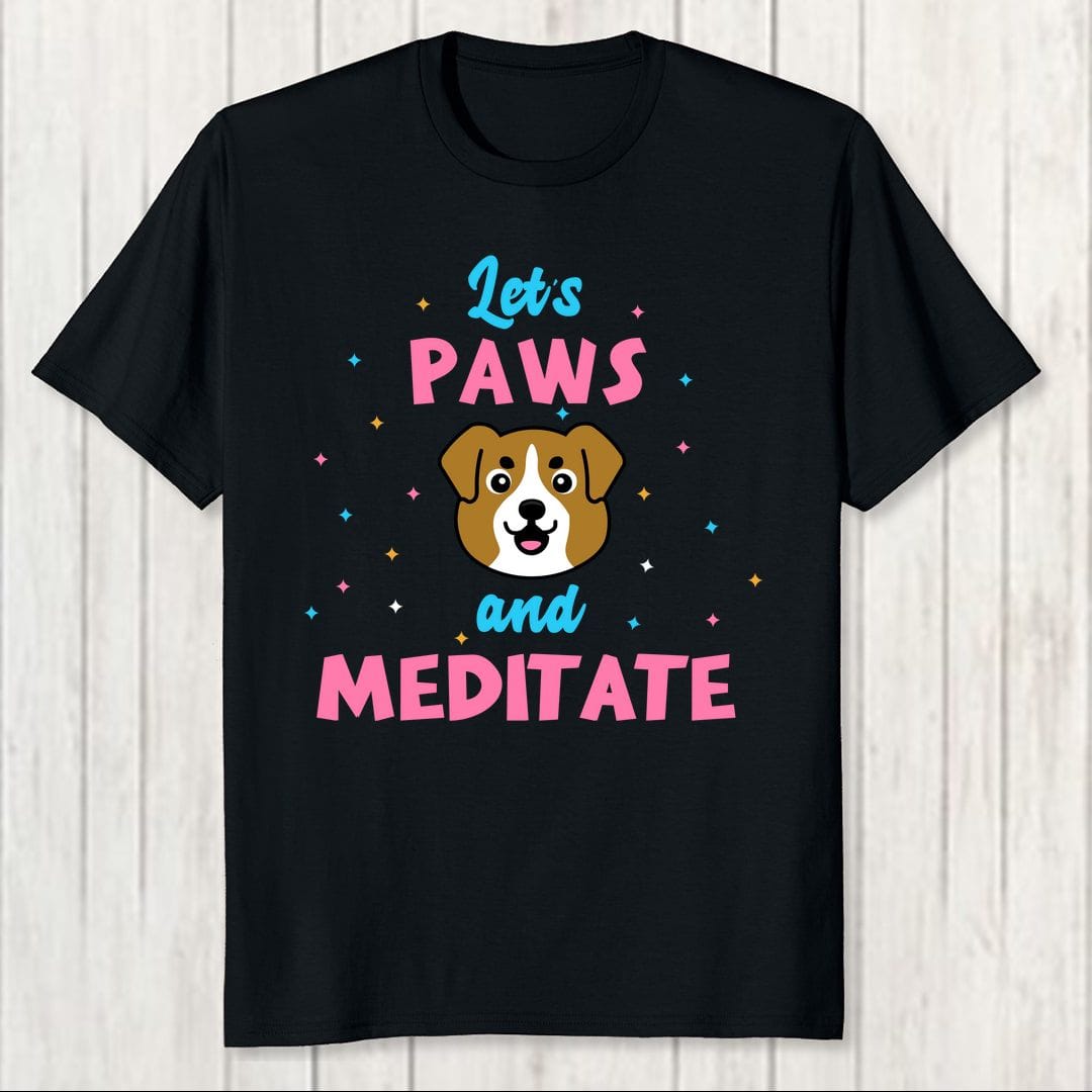 73e05809 Lets Paws And Meditate Cute Kawaii Design For Dog And Yoga Lovers Men T Shirt Black