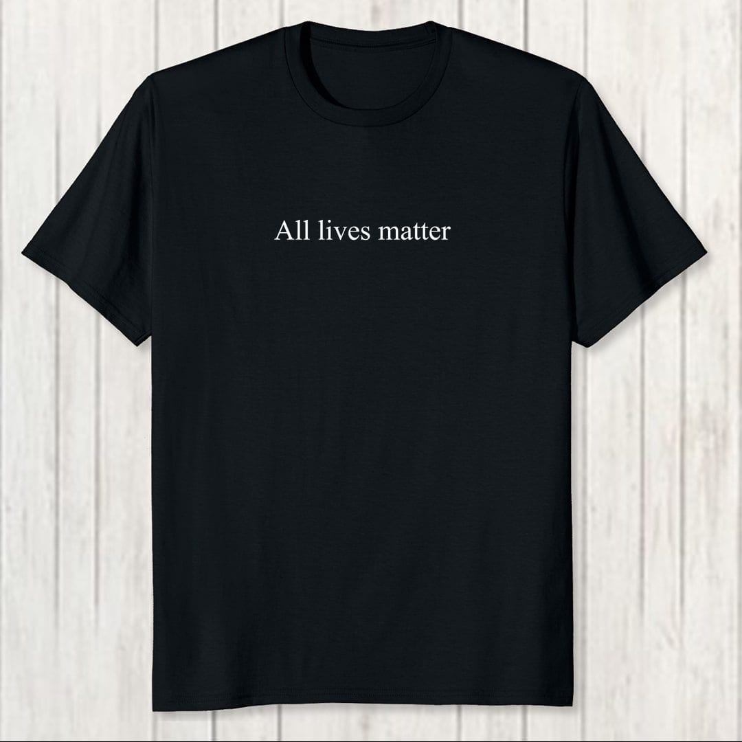 78fc98c4 All Lives Matter Men T Shirt Black