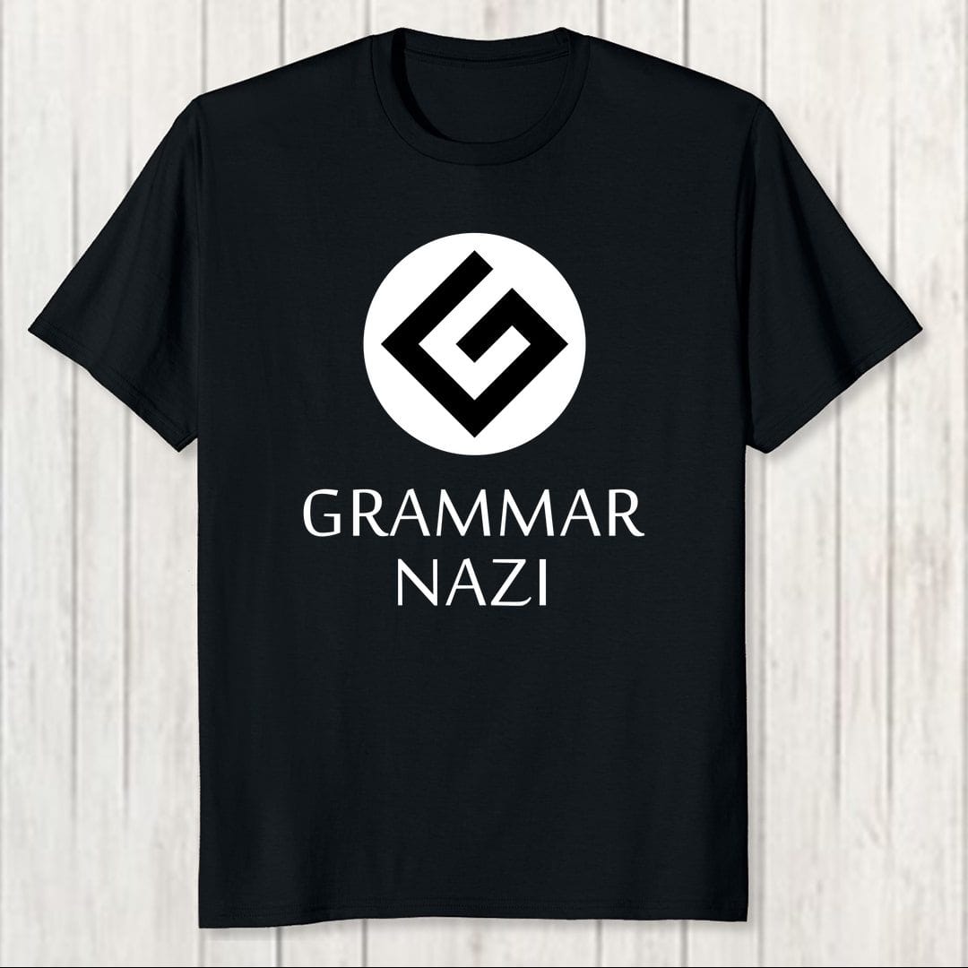 Aae3c951 Grammar Nazi Men T Shirt Black