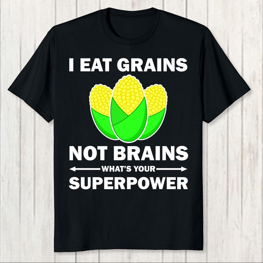 B53d0e54 I Eat Grains Not Brains Funny Quote Vegan Men T Shirt Black