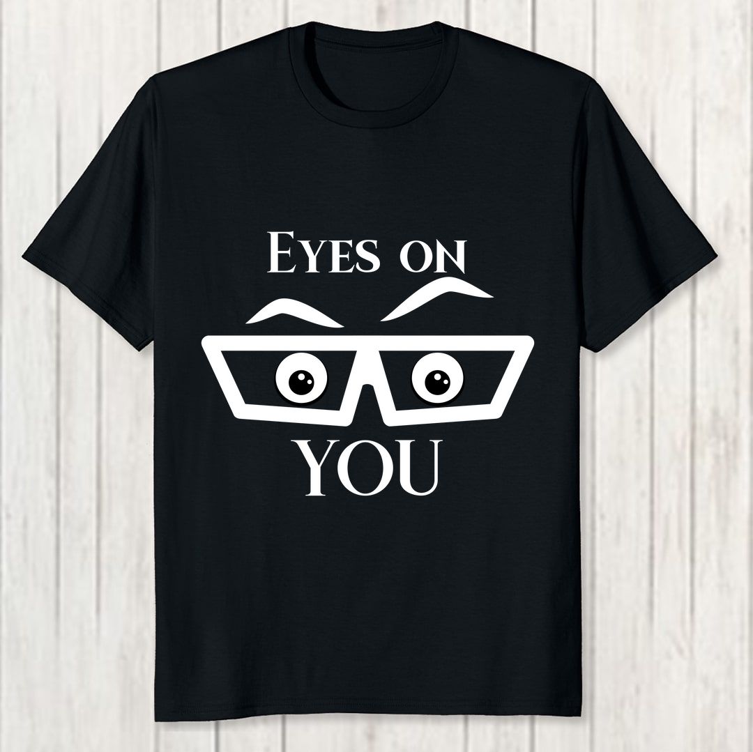 1d8acd18 Eyes On You Men T Shirt Black Front New