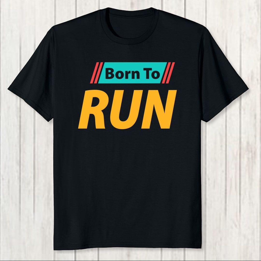 8fc9b034 Born To Run For Running Enthusiast Runner Men T Shirt Black