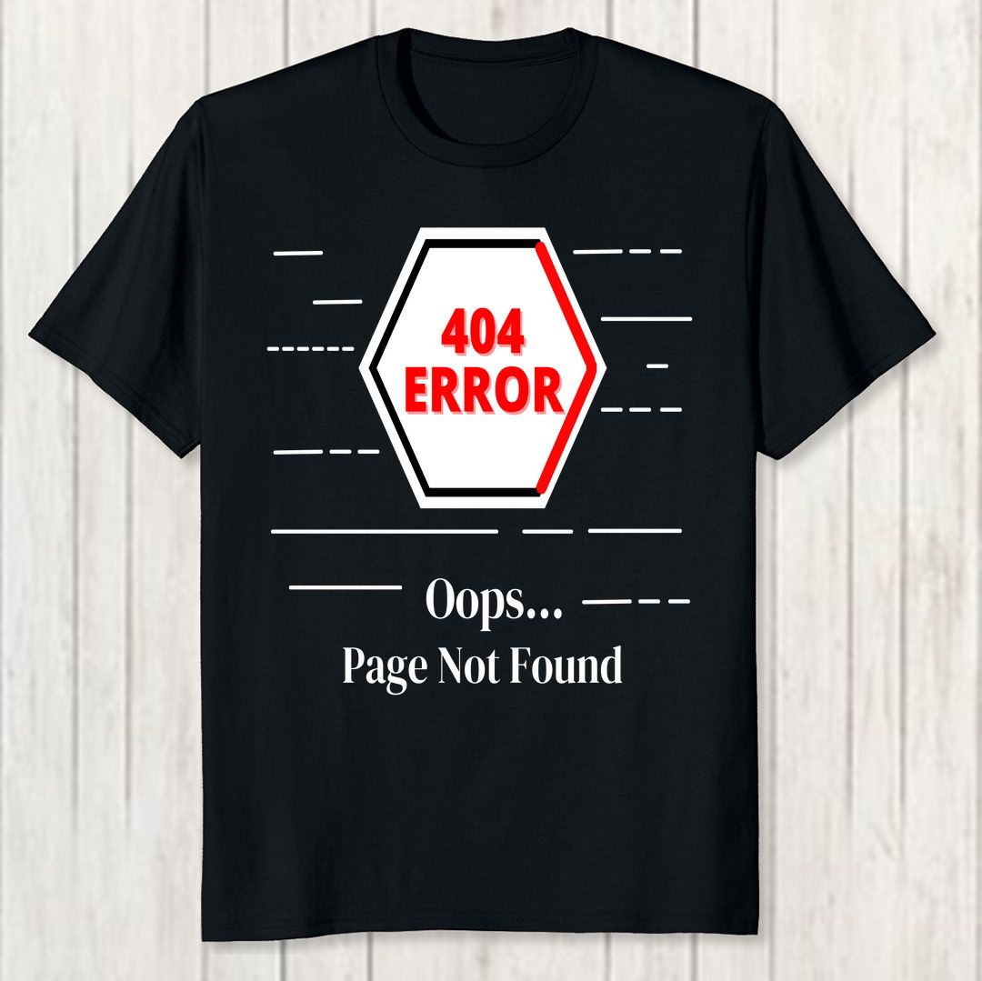 D2e73694 404 Error Page Not Found White Men T Shirt Black Front New