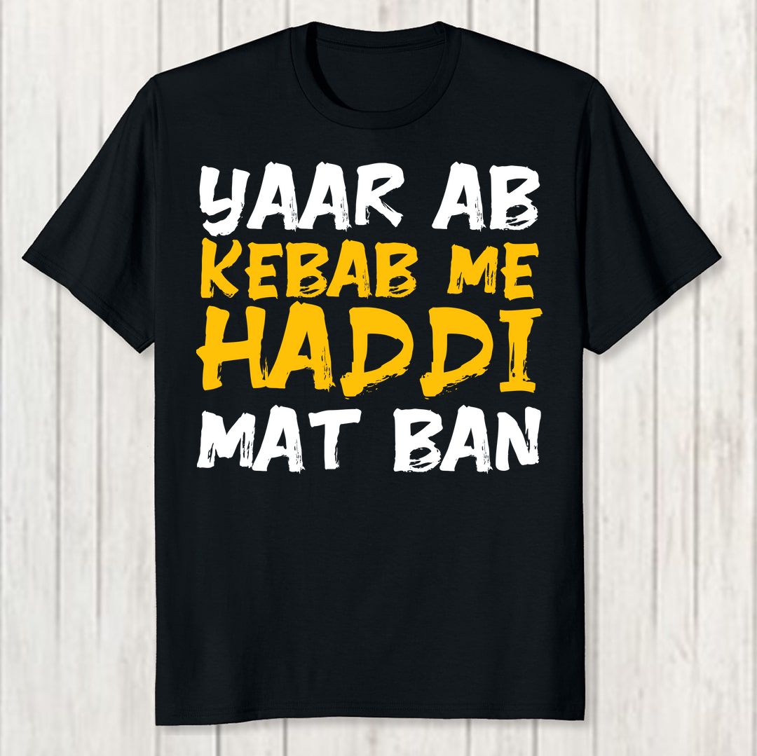 51a3bb44 Kabab Me Haddi Men T Shirt Black Front New