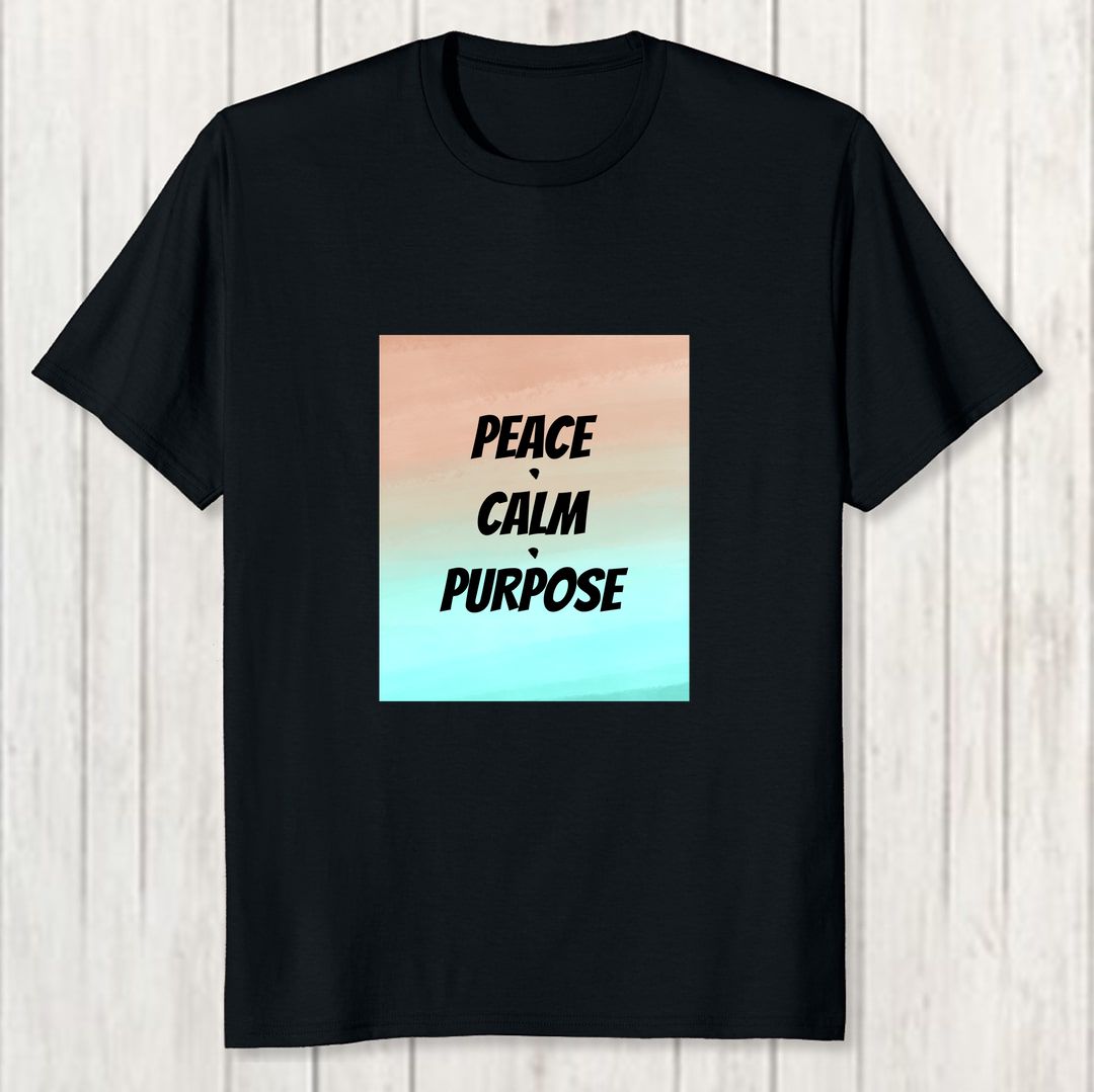 C71f3654 Peace Calm Purpose Men T Shirt Black Front New