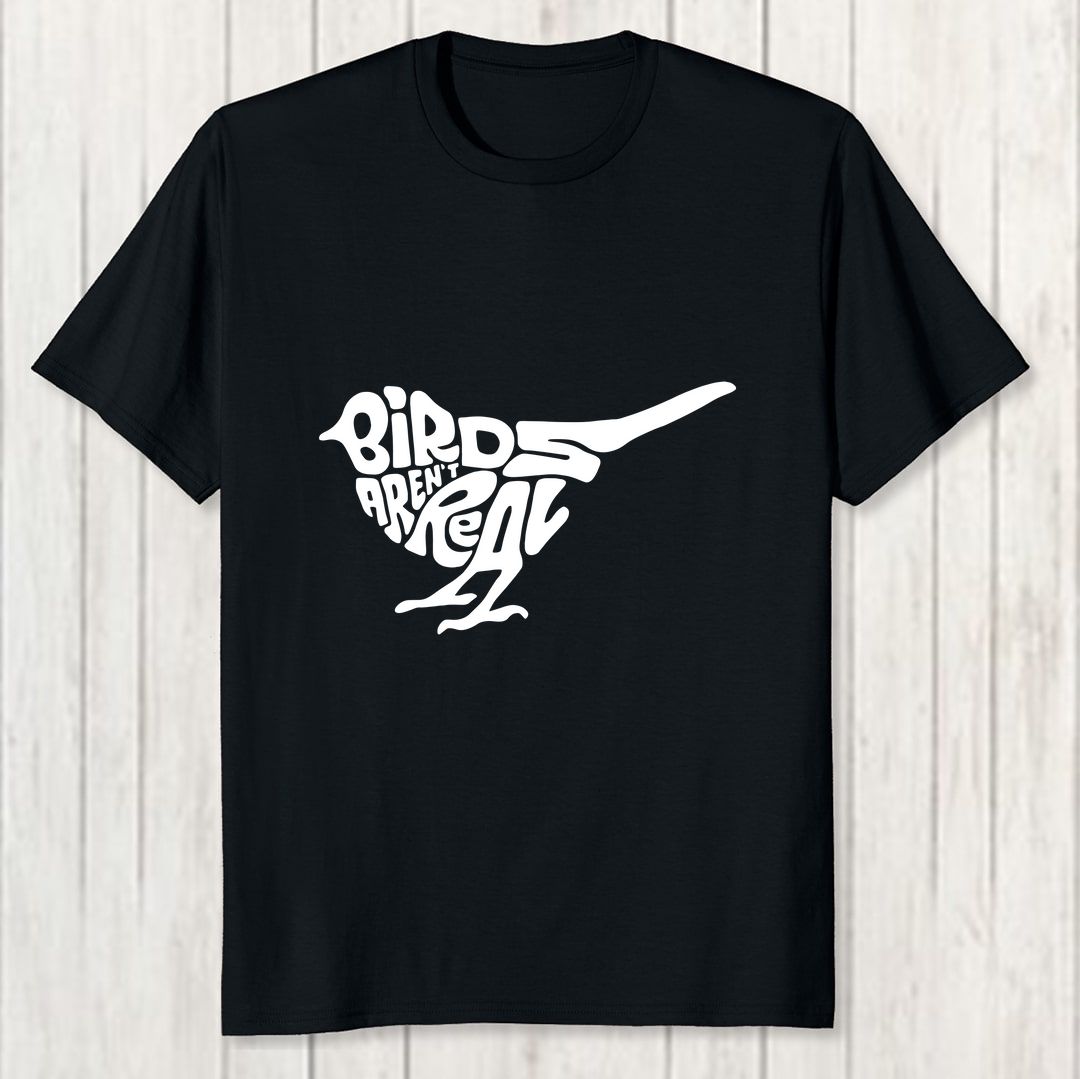 Eb1e0c93 Birds Arent Real Men T Shirt Black Front New