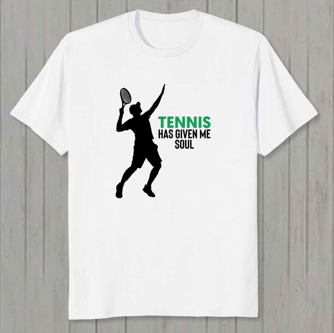 F6944936 Tennis Has Given Me The Soul Men T Shirt White Front New