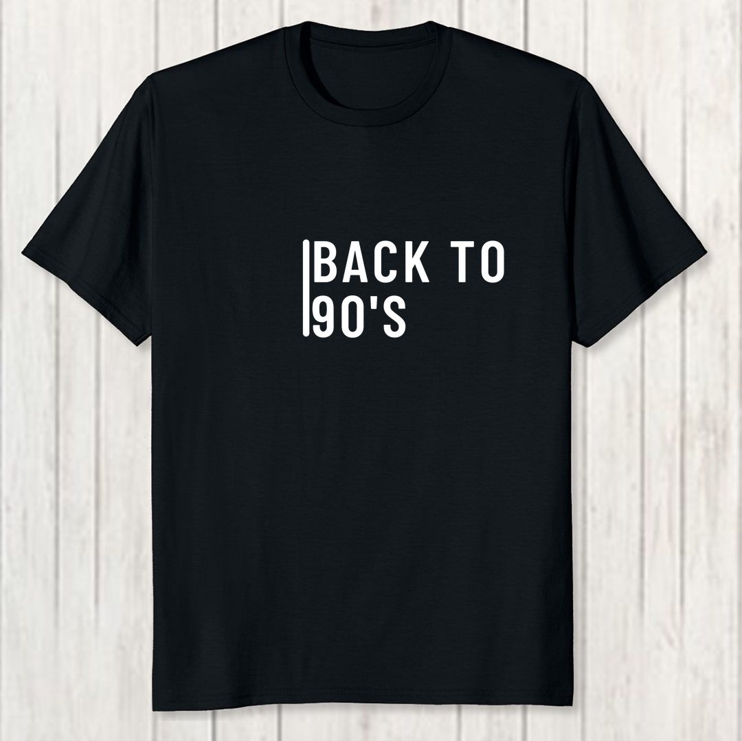 5fd71bec Back To 90s For 90s Kids Men T Shirt Black Front New