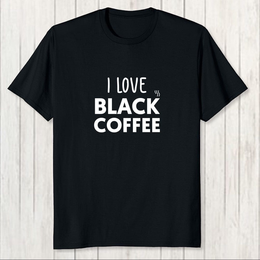 663ba280 I Love Black Coffee Men T Shirt Black