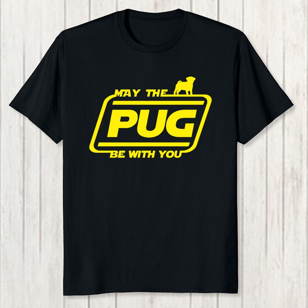 2bb7a267 May The Pug Be With You Men T Shirt Black Front New