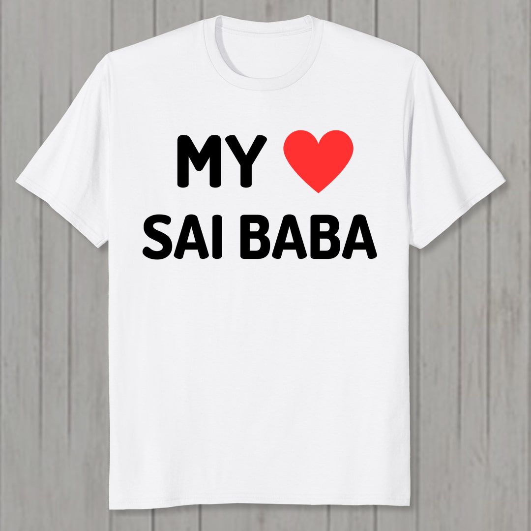 05980246 My Love Sai Baba Men T Shirt White Front New