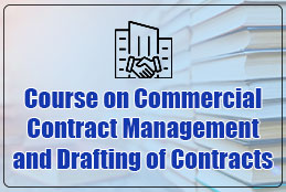Commercial Contract Management and Drafting of Contracts