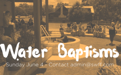 Water Baptism June 4